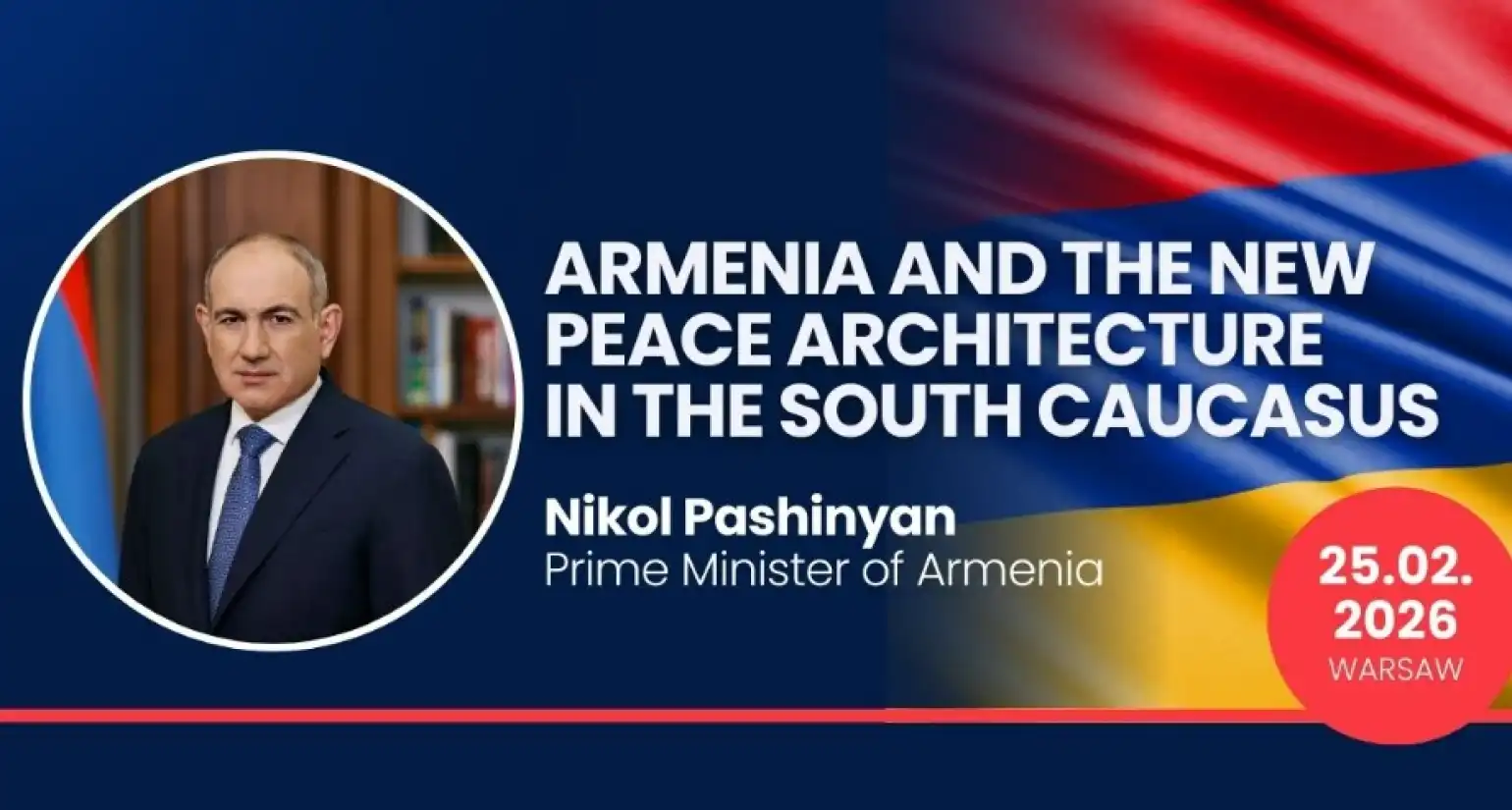 Նիկոլ Փաշինեան պիտի դասախօսէ Լեհաստանի մէջ․ «Հայաստանը եւ նոր խաղաղութեան ճարտարապետութիւնը Հարաւային Կովկասի մէջ»․ Factor