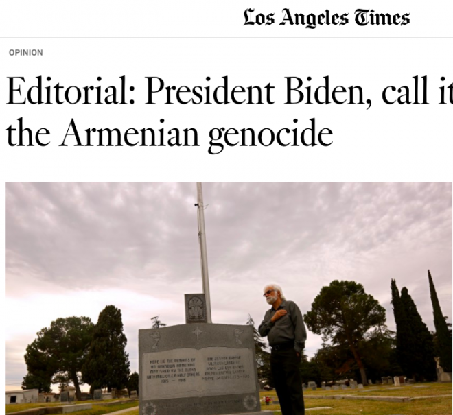 Պայտըն Հայոց Ցեղասպանութիւնը պէտք է կոչէ իր անունով. Los Angeles Times-ի շռնդալից  խմբագրականը
