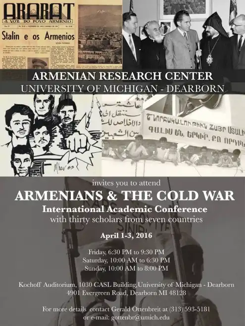 CONFERENCE ON THE “ARMENIANS AND THE COLD WAR” AT THE UNIVERSITY OF MICHIGAN-DEARBORN